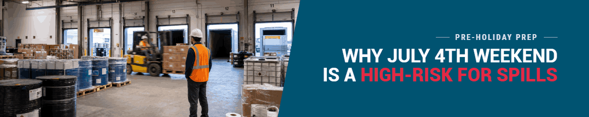 The Stock Check Nobody Does: Why Your Spill Kits Need an Audit Before July 4th Weekend